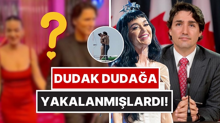 Aşklarını Böyle İlan Ettiler: Katy Perry ve Eski Kanada Başbakanı Justin Trudeau İlk Kez El Ele Görüntülendi!