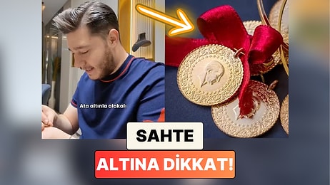Sahte Altına Dikkat: Bir Kuyumcu Ata Altın ile İlgili Bilinmeyen Özellikleri Anlattı