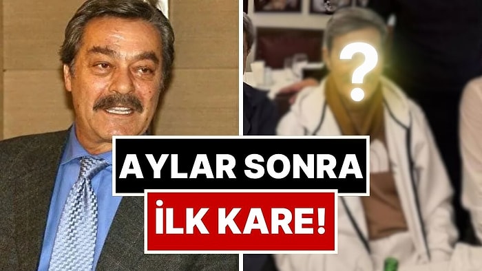 Uzun Süre Yoğun Bakımda Kalan Usta Oyuncu Kadir İnanır'ın Aylar Sonra Yeni Görüntüleri Ortaya Çıktı