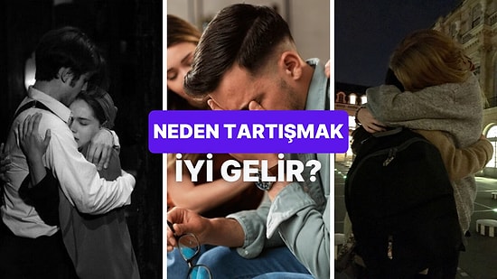 Küçük Tartışmalar Neden İlişkinin Tuzu Biberi Olmalı?