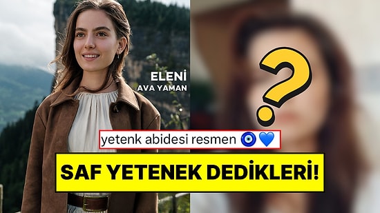 Taşacak Bu Deniz’in Eleni’si Ava Yaman’ın İngilizce ve İspanyolca Verdiği Oyunlara Övgü Yağdı!