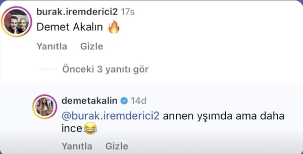 Sosyal medyada kendisi hakkında yapılan her yorumu okuyup cevap vermesiyle meşhur Demet Akalın, "Demet mi? Mina mı?" diye sorulan gönderilerden birine bıraktığı yorumla gündeme oturdu.