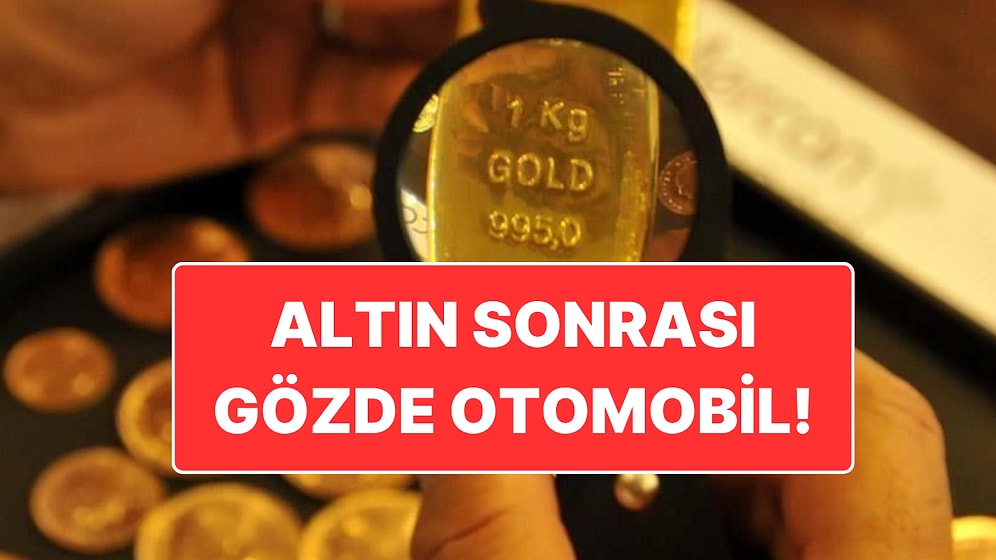 Altın Fiyatlarındaki Düşüş: Altın Fiyatları Düştü, Otomobile İlgi Arttı İddiası