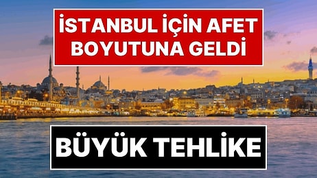 “Susuzluk Afet Durumuna Gelecek”: İstanbul’u Bekleyen Büyük Tehlikeyi Meteoroloji Uzmanı Orhan Şen Açıkladı
