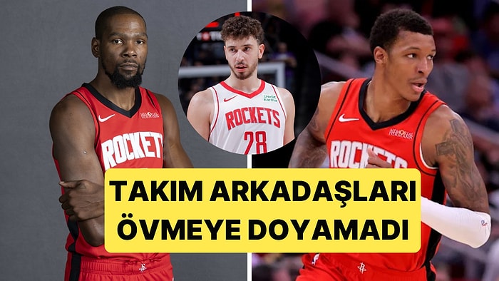 Milli Yıldızımız Alperen Şengün'e Kevin Durant ve Jabari Smith Jr.'dan Büyük Övgü