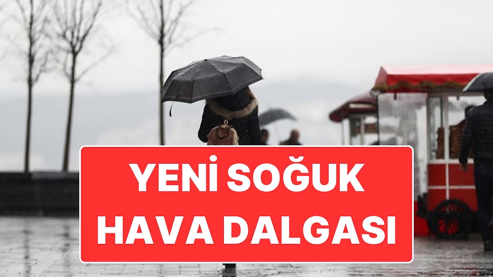 2 Kasım Hava Durumu: Meteoroloji'den Yeni Soğuk Hava Dalgası Uyarısı!