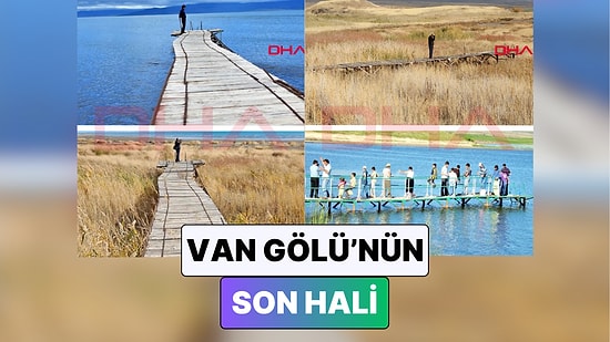 Van Gölü'nde Meydana Gelen Çekilme Miktarı Fotoğraflarla Karşılaştırıldı