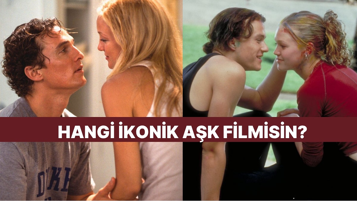 2000&apos;lerin En İkonik Aşk Filmlerinden Hangisi Seni Anlatıyor?