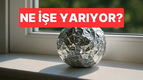 Sadece Mutfakta Kullanıldığını Sanıyorduk! Pencere Önüne Koyulan Alüminyum Toplar Bakın Ne İşe Yarıyor