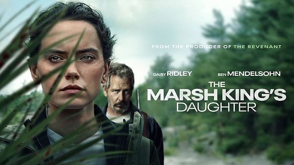 The Marsh King’s Daughter (2023)