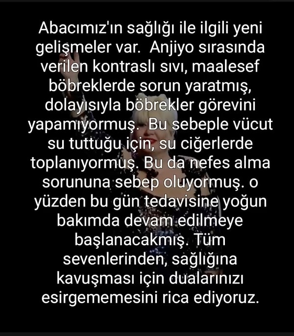 Seda Akay'ın paylaşımına göre, ünlü sanatçı Muazzez Abacı'nın tedavisinin yoğun bakımda devam edeceği ortaya çıktı.