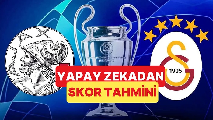 Ajax-Galatasaray Maç Skoru Ne Olur? Yapay Zeka Yanıtladı