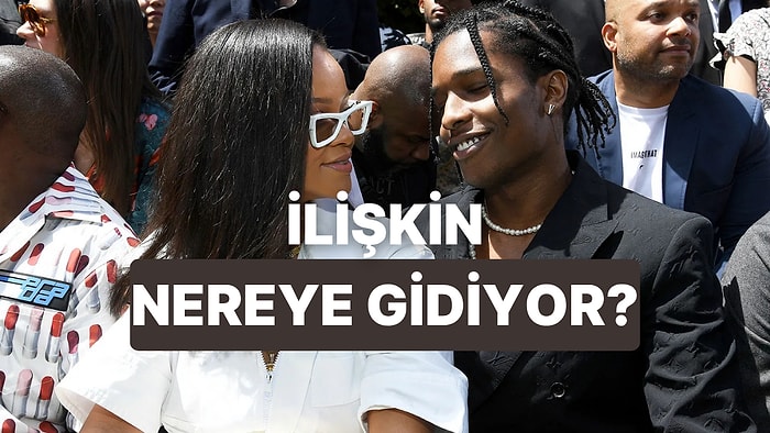 10 Soruda İlişkinin Nereye Gittiğini Söylüyoruz!