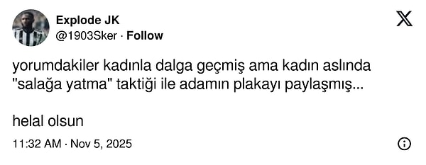 "Salağa yattı" diyenler de oldu.