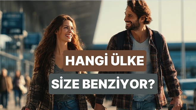 Partnerinle İlişkin Hangi Ülkenin Vibe’ını Taşıyor?
