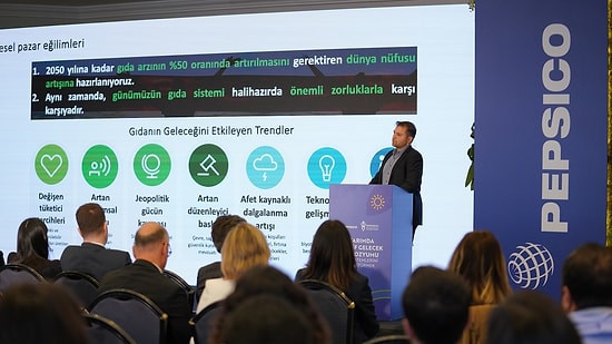 4. Tarımda Pozitif Gelecek Sempozyumu PepsiCo ve Sürdürülebilirlik Akademisi Ev Sahipliğinde Gerçekleştirildi