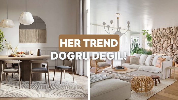 Instagram’da Görüp de Asla Uygulamaman Gereken Ev Trendleri