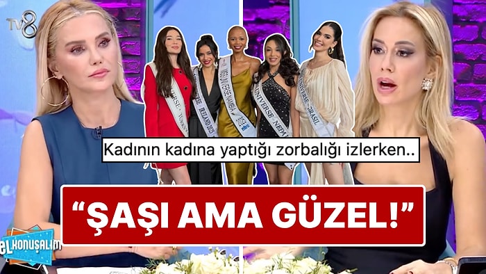 Nur Tuğba Namlı ve Ece Erken'in Miss Universe Güzellerine Yaptıkları Yorumlar Eleştiri Topladı!