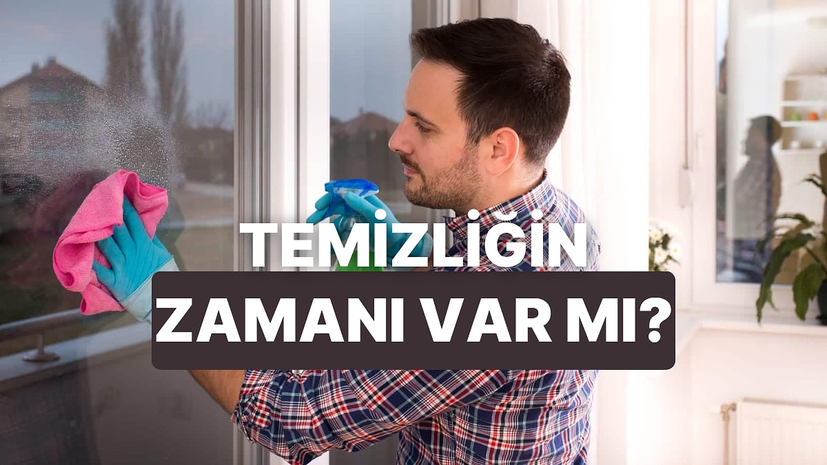 Temizlik Yapmak İçin En İdeal Saat Hangisi?