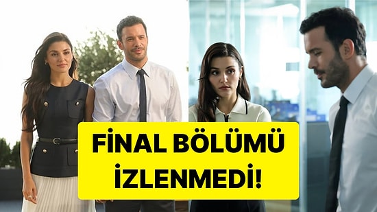 Yok Böyle Düşüş: Final Yapan Aşk ve Gözyaşı, Reytinglerde 43. Oldu!