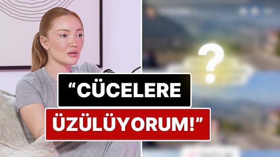 Danla Bilic'in "Cücelere Üzülüyorum" İtirafına Zehrainşallah İsimli Sosyal Medya Fenomeninden Gönderme!