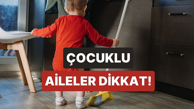 Çocuklu Evde Dikkat Etmeniz Gereken 10 Kritik Şey