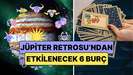 Jüpiter Retrosu'ndan En Çok Etkilenecek Burçlar: Merkür ve Jüpiter Retrosu Bir Arada Dönüşümü Başlatıyor!