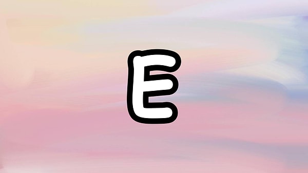 Seni üzecek kişinin baş harfi;👇