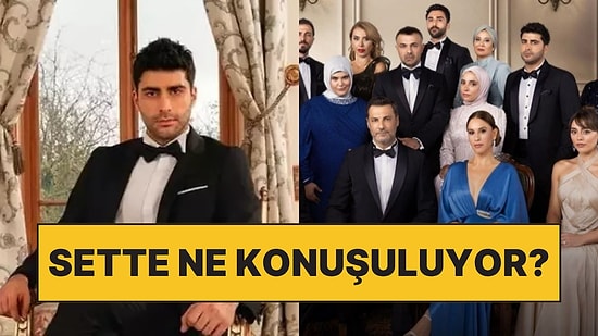 Kızılcık Şerbeti Oyuncuları Sette En Çok Kullandıkları Cümleyi Açıkladılar