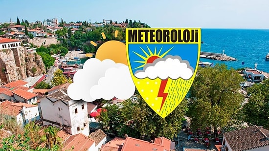 13 Kasım Perşembe Antalya Hava Durumu: Antalya’da Hava Bugün Nasıl Olacak?
