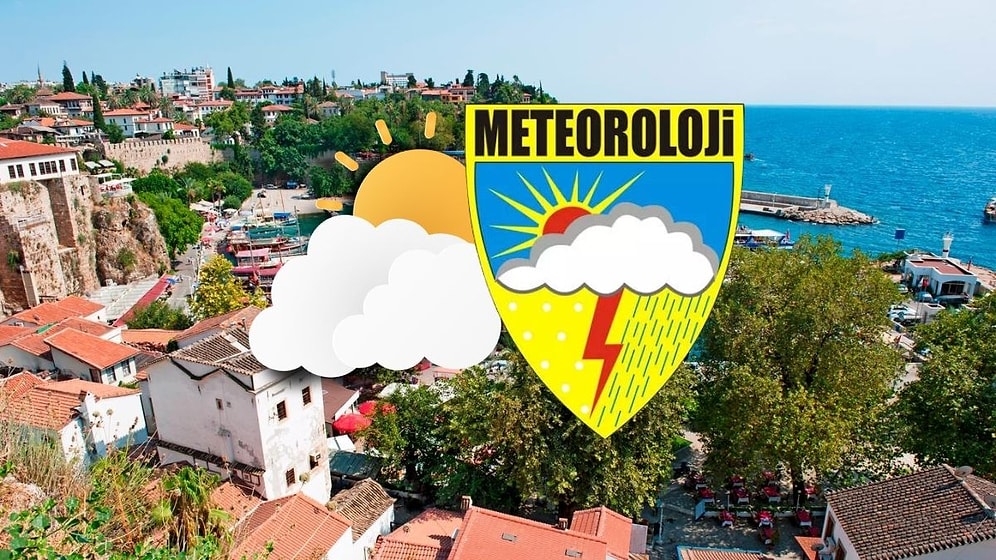 13 Kasım Perşembe Antalya Hava Durumu: Antalya’da Hava Bugün Nasıl Olacak?