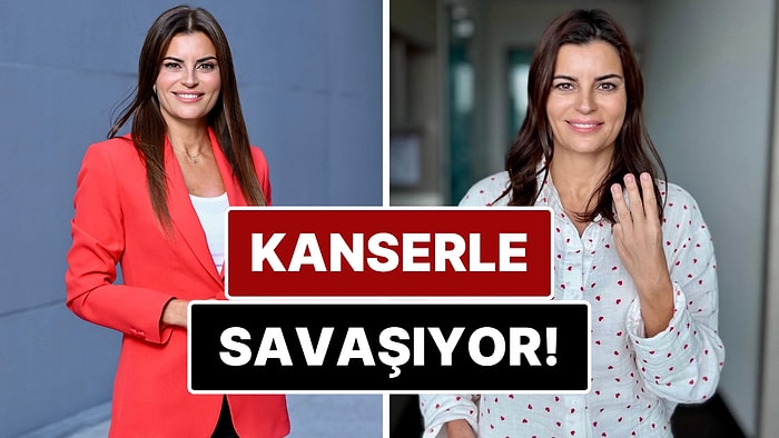 Ünlü Sunucu Ece Vahapoğlu Kanserle Mücadele Ettiğini Açıkladı