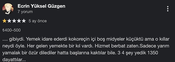 Fahiş fiyatların yanında yiyeceklerden çıkan kıllar da yorumlarda dikkat çekti.