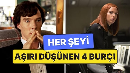 Her Sözü Aşırı Analiz Eden 4 Burç: Zihinleri Hiç Susmuyor!