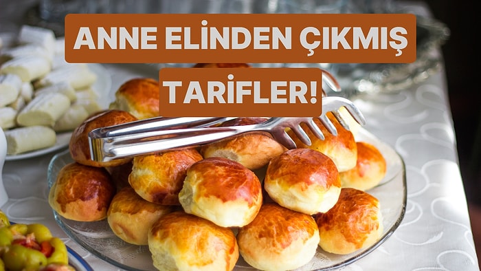Çocukluk Günlerini Hatırlatacak: Anne Elinden Çıkmış Gibi 10 Nostaljik Yemek