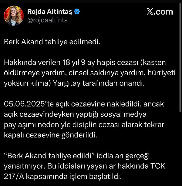 Gazeteci Rojda Altıntaş, Berk Akand'ın tahliye olduğuna dair iddiaları bu paylaşımla yalanladı: