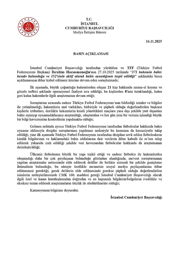 İstanbul Cumhuriyet Başsavcılığı'ndan yapılan açıklama: