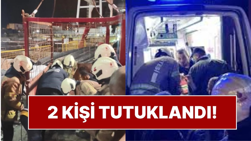 Kabataş Metro İnşaatında Yaşanan Göçükte 1 İşçi Hayatını Kaybetmişti: 2 Kişi Tutuklandı