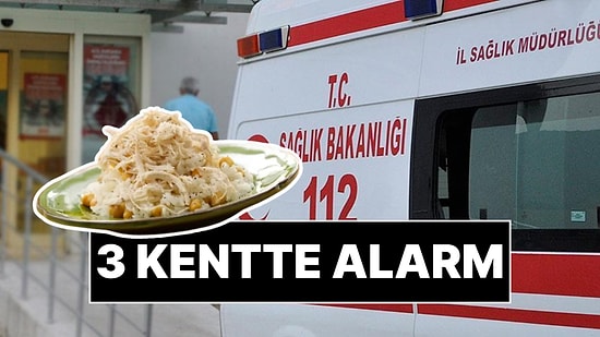 Üç Kentte Gıda Zehirlenmesi Alarmı: 138 Kişi Hastaneye Kaldırıldı
