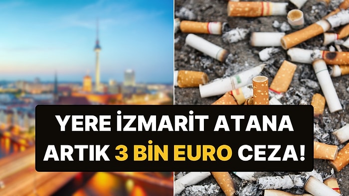 Türklerin En Çok Yaşadığı Avrupa Ülkesinde Yeni Cezalar: Yere İzmarit ve Meyve Kabuğu Atan Yandı!