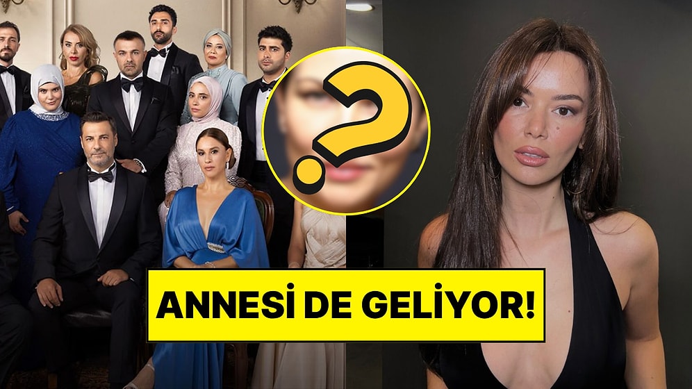 Kızılcık Şerbeti’nde Yeni Dönem Hazırlıklarına Devam: Seray Kaya’nın Karakterinin Annesi de Kadroda!