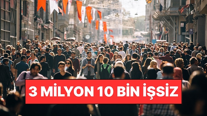 TÜİK İşsizlik Rakamlarını Açıkladı: Üçüncü Çeyrekte 3 Milyon 10 Bin İşsiz