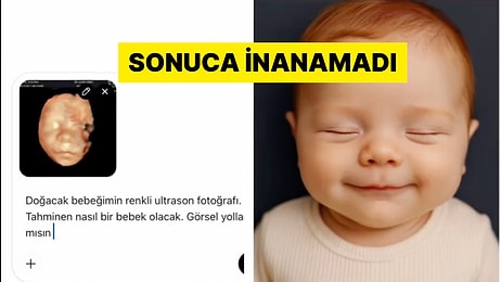 Bebeğinin Ultrason Fotoğrafını ChatGPT'ye Gösteren Anne Çıkan Sonuca İnanamadı