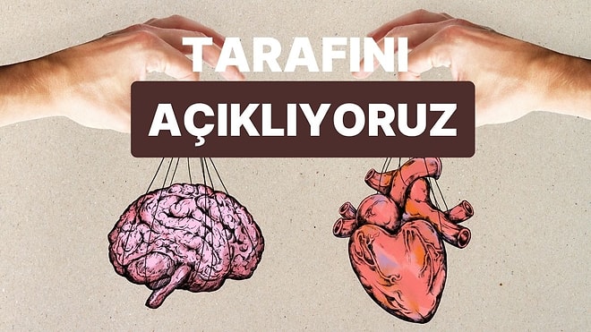 Aşk Hayatında Mantığın Ne Kadar Söz Sahibi?