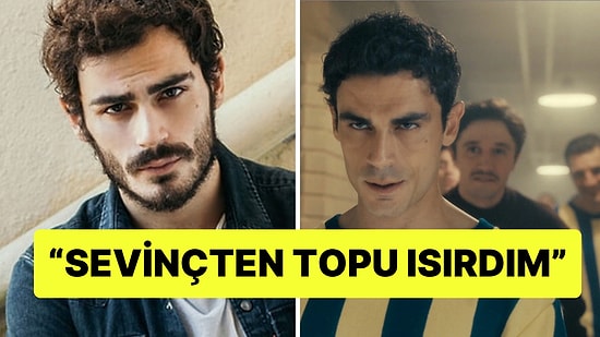 Erdem Kaynarca, Lefter Rolüne Kabul Edilince Yaşadıklarını Anlattı