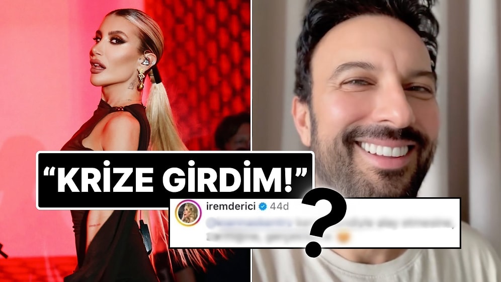 Yıllar Sonra Konseriyle Geri Dönen Tarkan’ın Videosuna İrem Derici'den Dikkat Çeken Yorum: “Krize Girdim"