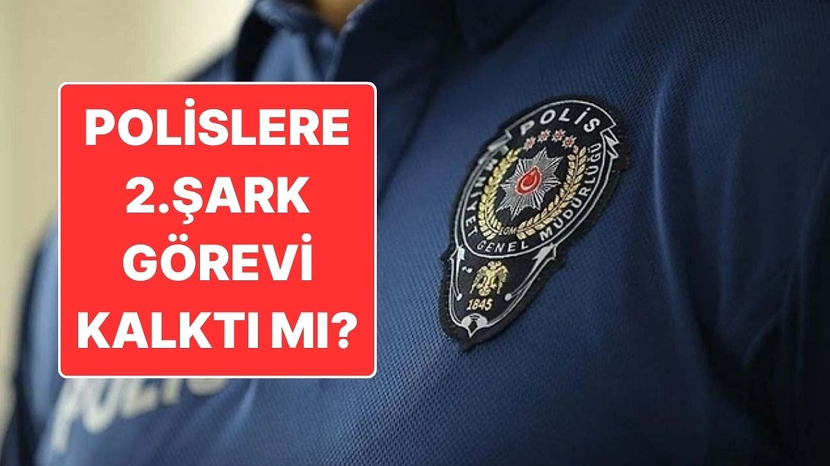 Şark Görevi Nedir? Polislere 2. Şark Görevi Kalktı mı? 2026 Polis Atamasında 2. Şark Görevi Olacak mı?