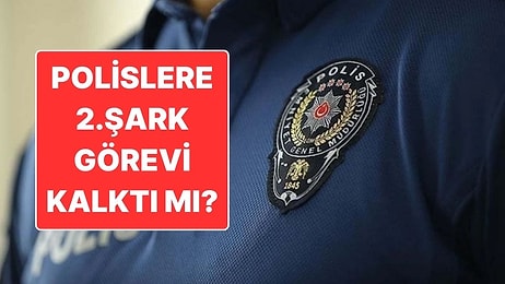 Şark Görevi Nedir? Polislere 2. Şark Görevi Kalktı mı? 2026 Polis Atamasında 2. Şark Görevi Olacak mı?