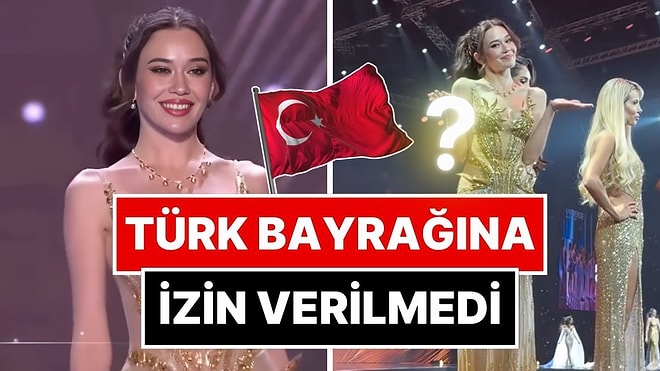 Miss Universe Temsilcimiz Ceren Arslan Türk Bayrağını İstediği Fakat Güvenliğin İzin Vermediği Anları Paylaştı