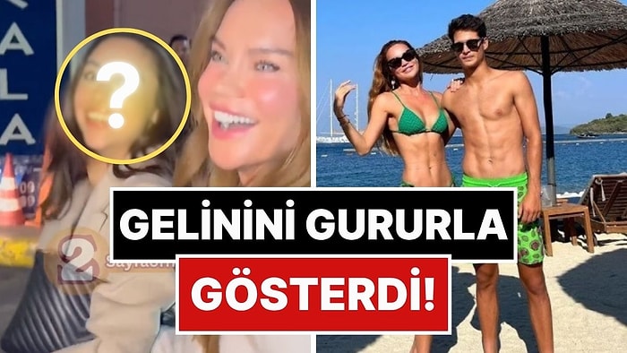 Kaynana Gelin Gezmeye Çıkmışlar: Ebru Şallı, Oğlu Beren'in Sevgilisini Cümle Alemle Bizzat Tanıştırdı!